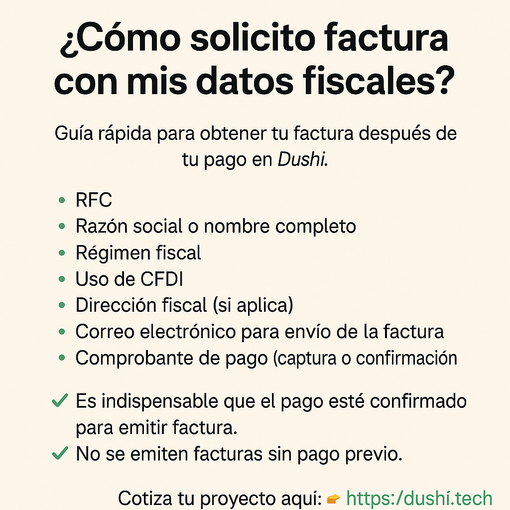 ¿Cómo solicito factura con mis datos fiscales?